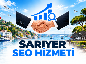 Sarıyer Seo Hizmeti